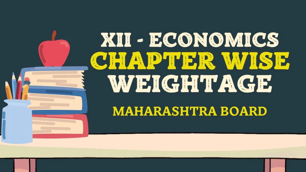 12th Economics Chapter Wise Weightage HSC